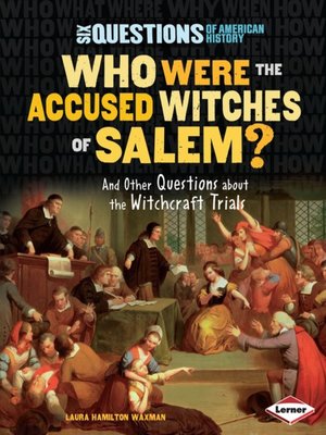 cover image of Who Were the Accused Witches of Salem?